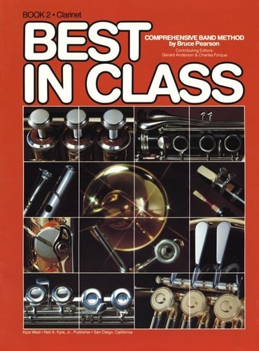 Best in Class: Clarinet, Book 2 (Comprehensive band method) by Bruce Pearson, Go