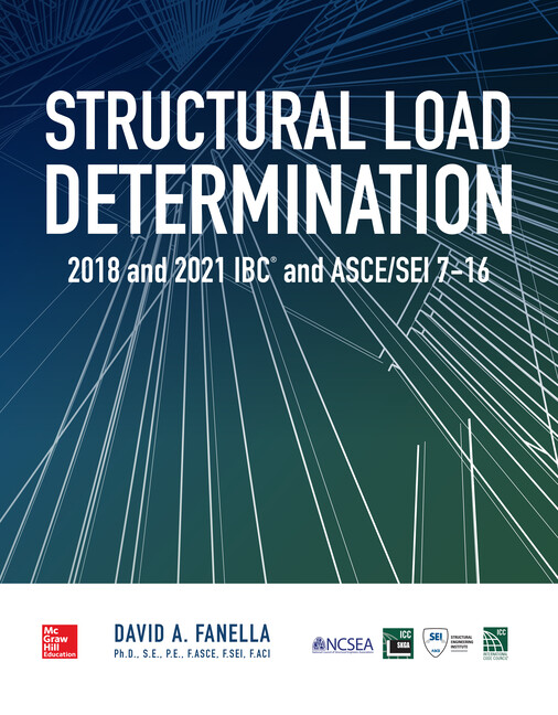 Structural Load Determination: 2018 Ibc And Asce/Sei 7-16