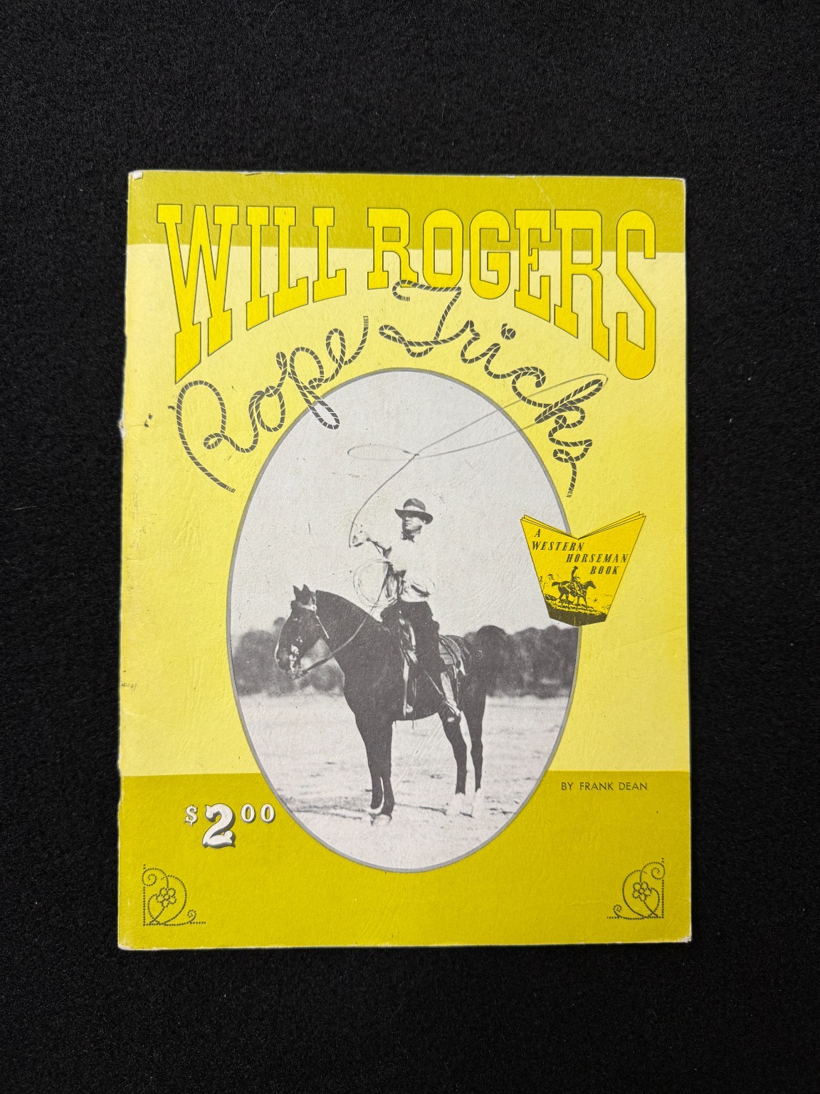Will Rogers Rope Tricks Frank Dean 1969 Western Horseman Lasso Cowboy Manual