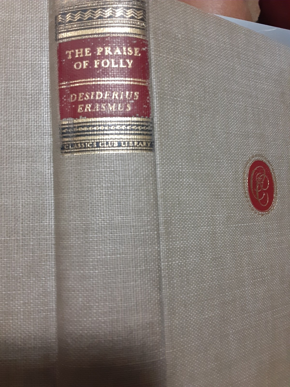 The Praise of Folly by Erasmus Satire Classics Club with Insert HC 1942