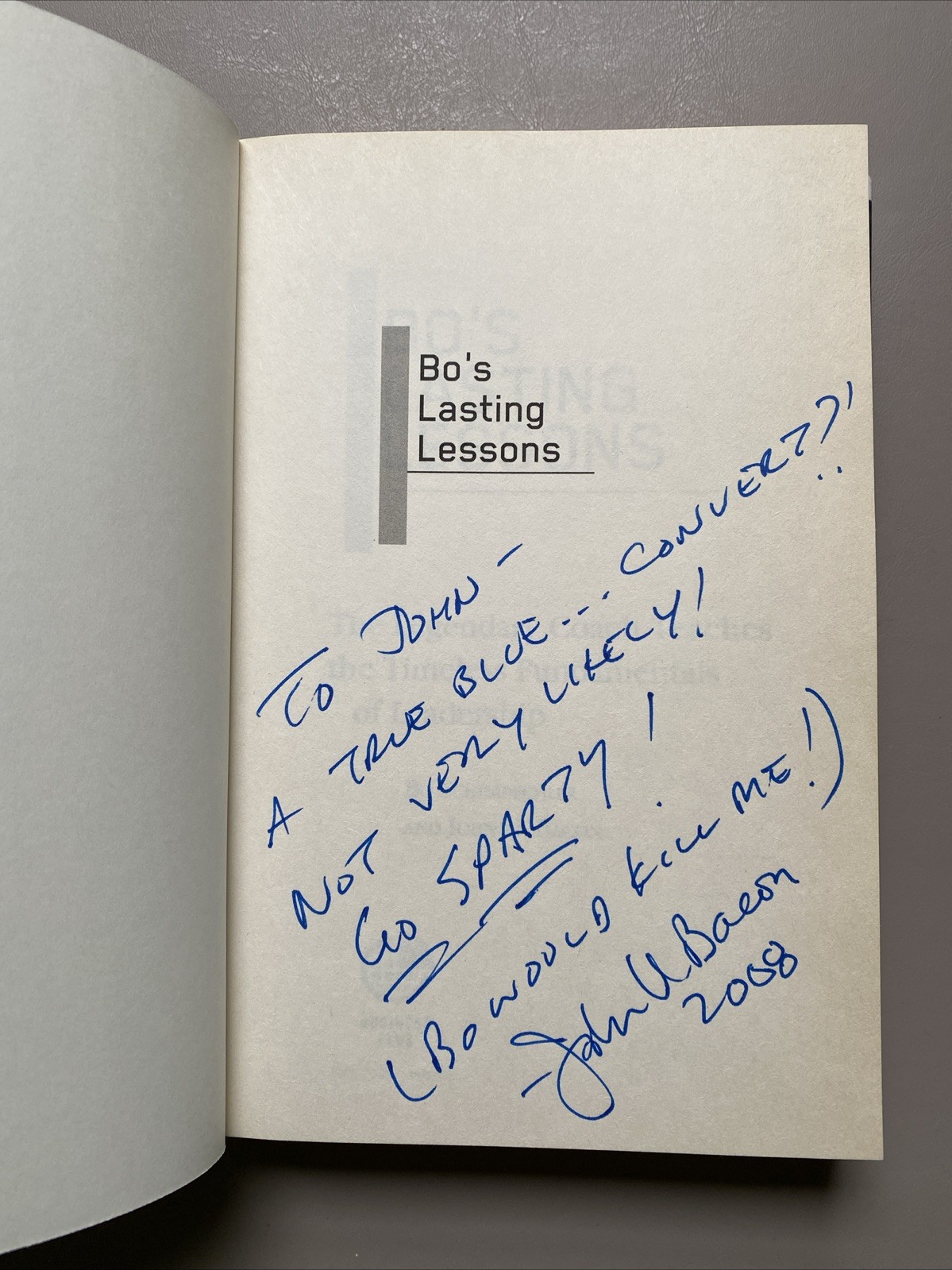 Bo&rsquo;s Lasting Lessons By Bo Schembechler And John U Bacon SIGNED By John U Bacon