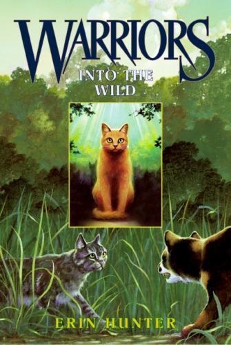 Into the Wild; Warriors, Book 1 – 0060525509, paperback, Erin Hunter