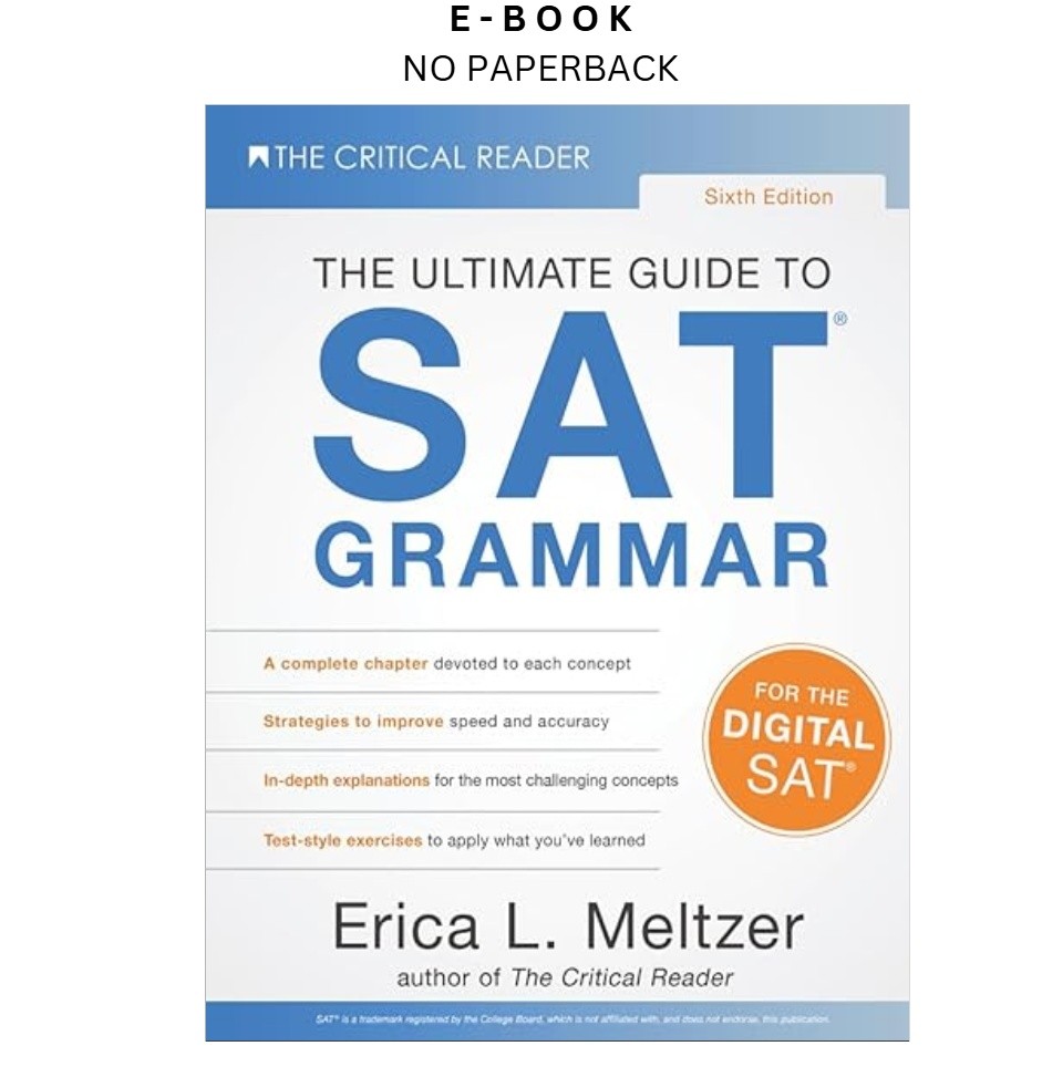 Sixth Edition, The Ultimate Guide to SAT® Grammar, Erica L. Meltzer 2023