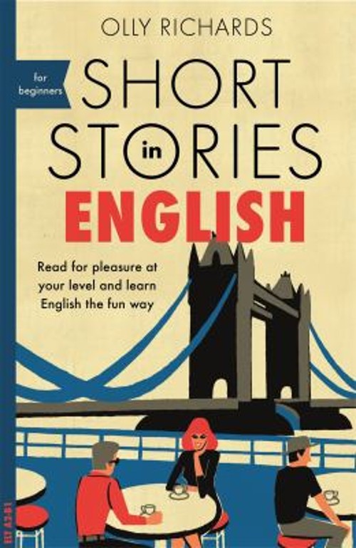 Short Stories in English for Beginners Paperback Olly Richards