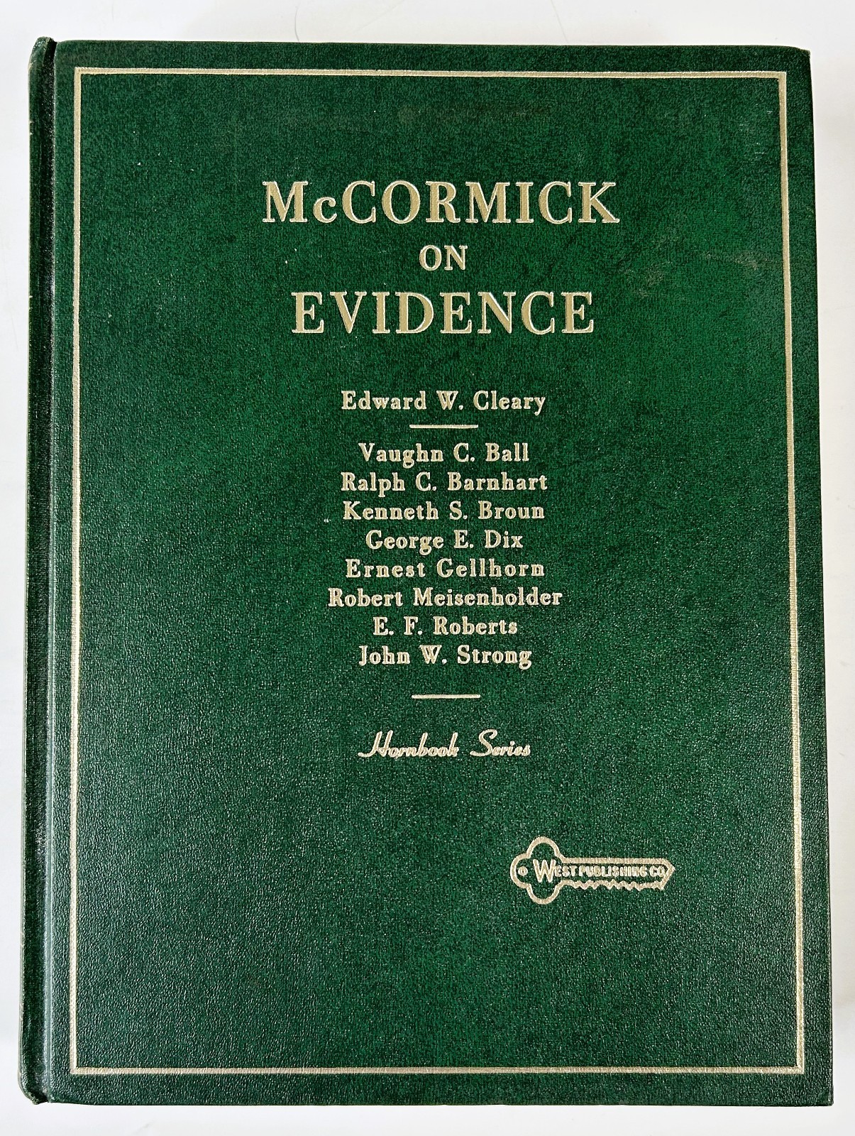 McCormick on Evidence, 3rd Edition by Edward Cleary Hardcover HC