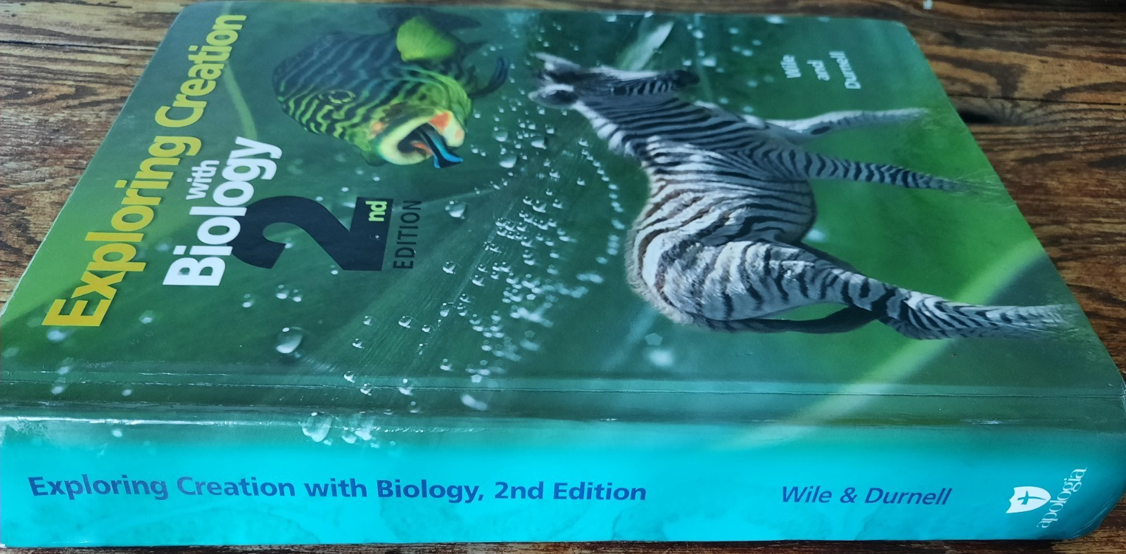 Exploring Creation Biology Apologia 2nd ed. Textbook Hardcover, Jay Wile/Durnell