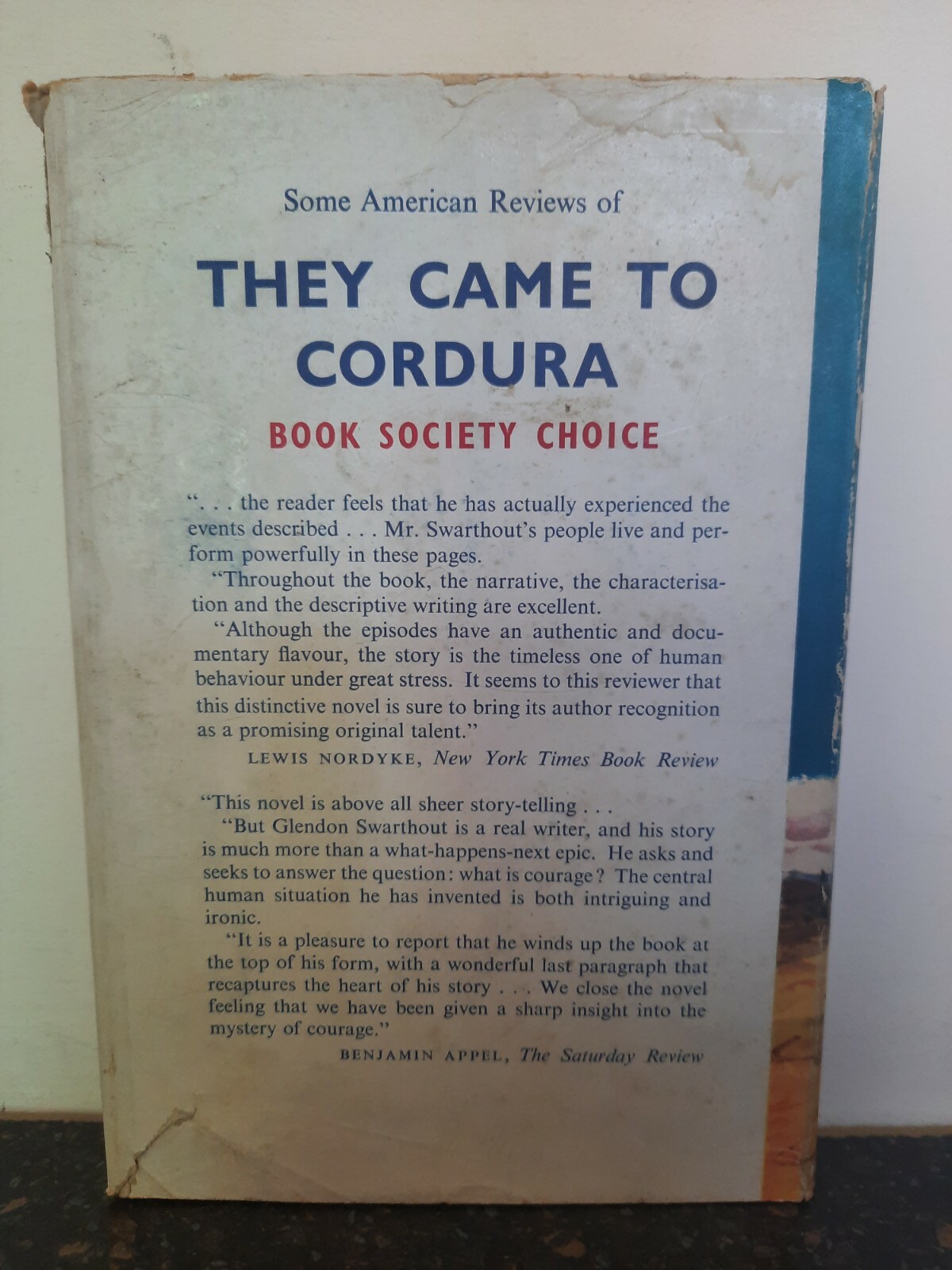 They Came to Cordura by Glendon Swarthout, 1st Edition 1958, Hardback with D/J