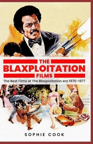 Sophie D Cooks Blaxploitation Films (Paperback)