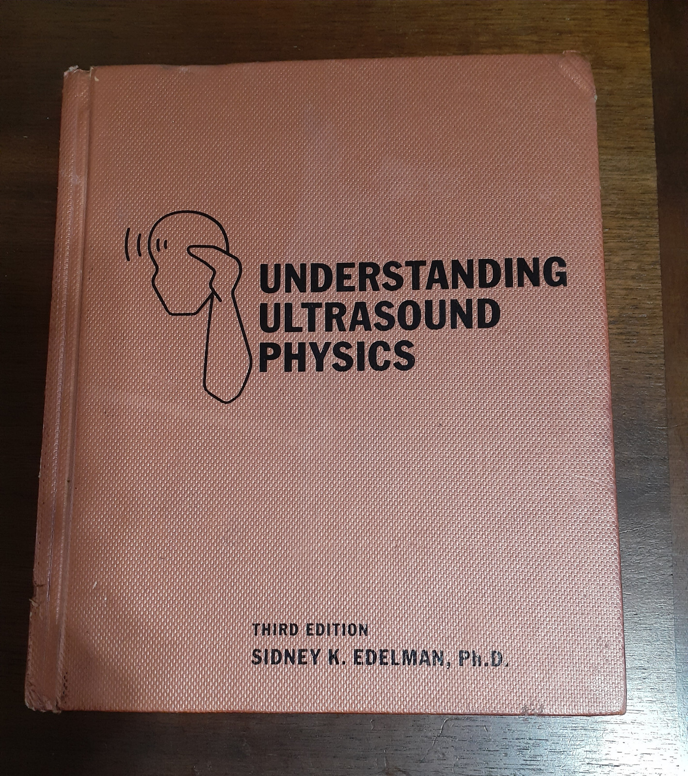 Understanding Ultrasound Physics by Edelman Sidney K