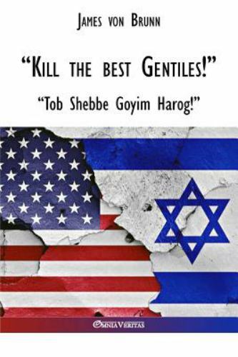 « Kill the best gentiles! », Brand New, Free shipping in the US