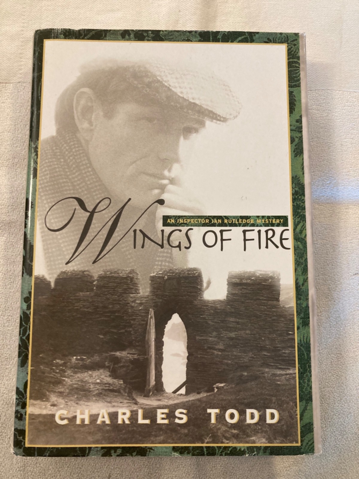 Wings of Fire by Charles Todd (1998, Hardcover, Very Good, 1st Edition)