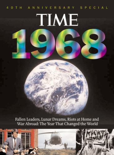 Time 1968: War Abroad, Riots a- 1603200177, Editors of Time Maga, hardcover, new