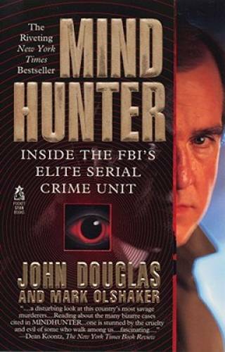 Mind Hunter: Inside the FBI&rsquo;s Elite Serial Crime Unit – ACCEPTABLE