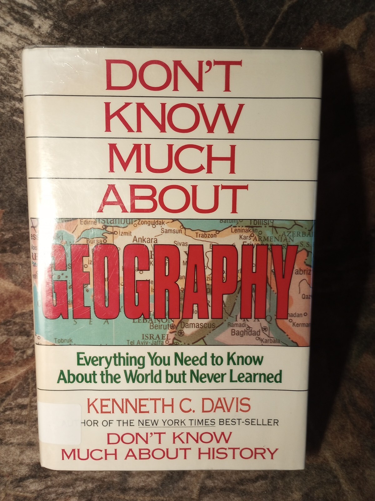 Don&rsquo;t Know Much About Geography (William Morrow and Company, 1992)