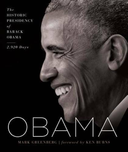 Obama: The Historic Presidency of Barack Obama – 2,920 Days – VERY GOOD