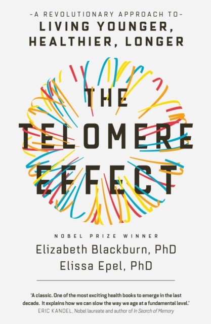 TELOMERE EFFECT By Elizabeth Blackburn (Paperback UK IMPORT)