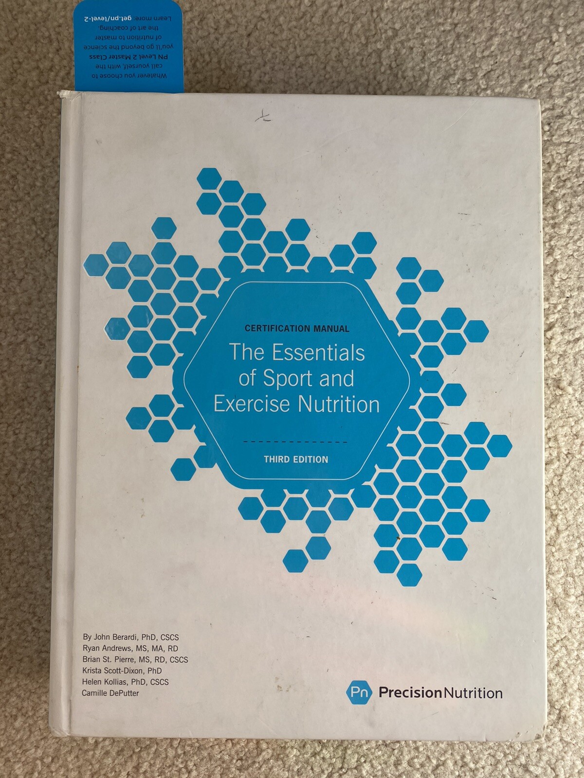 The Essentials of Sport and Exercise Nutrition: Certification Manual-3rd Ed Used