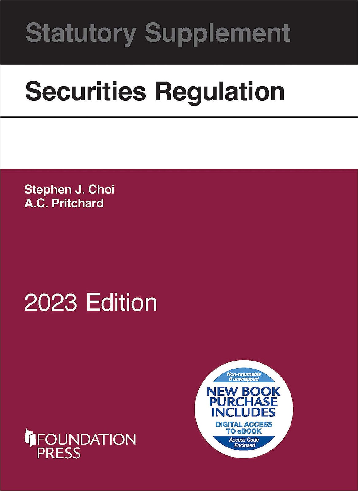 Securities Regulation Statutory Supplement, 2023 Edition (Selected Statutes)