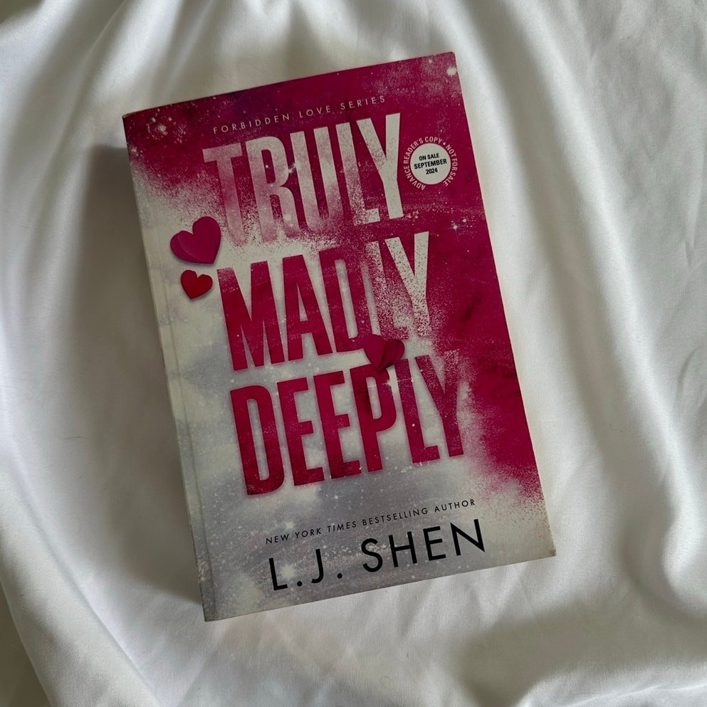 Truly Madly Deeply L.J. Shen Advanced Readers Copy ARC Paperback