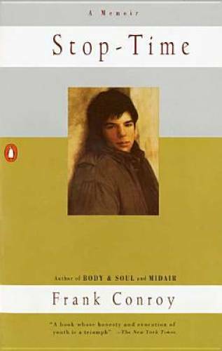 Stop-Time: A Memoir – Paperback By Conroy, Frank – ACCEPTABLE