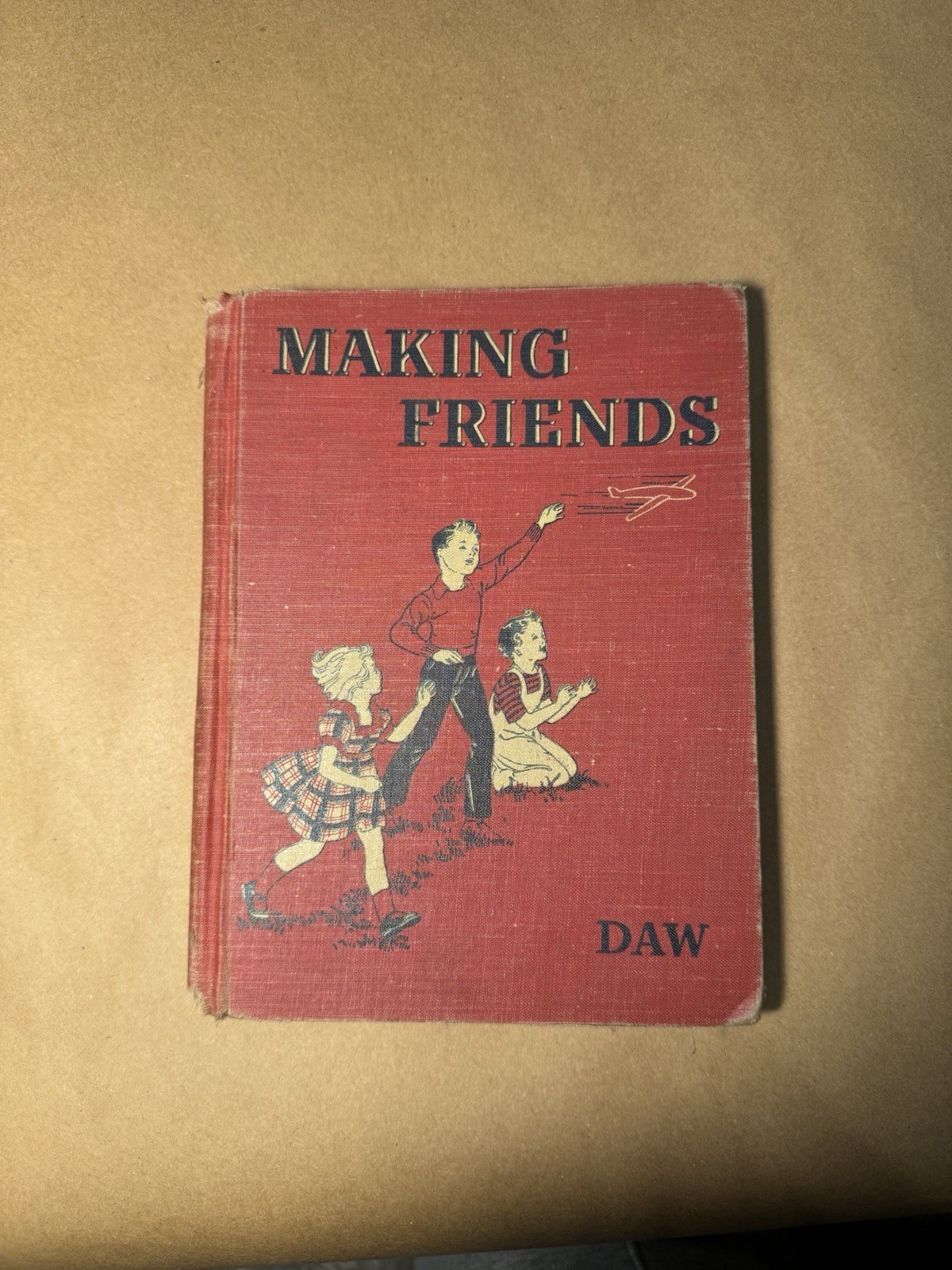 Making Friends 1948 Hardcover Beckley-Cardy Children’s Book