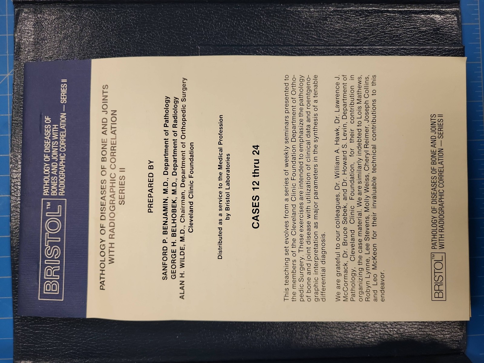 Pathology Diseases of Bone and Joints Radiographic Correlation Series II Bristol