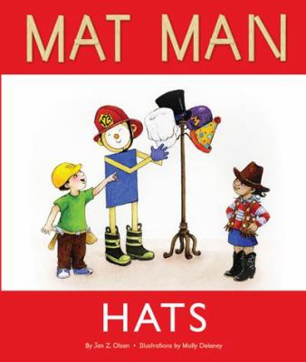 Mat Man: Hats by Jan Z. Olsen