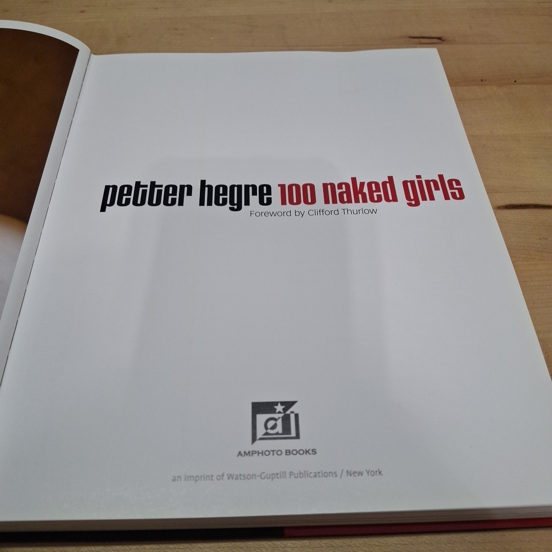 100 Naked Girls By Petter Hegre 2004 Amphoto Books HC/DJ 100p Erotic Photography