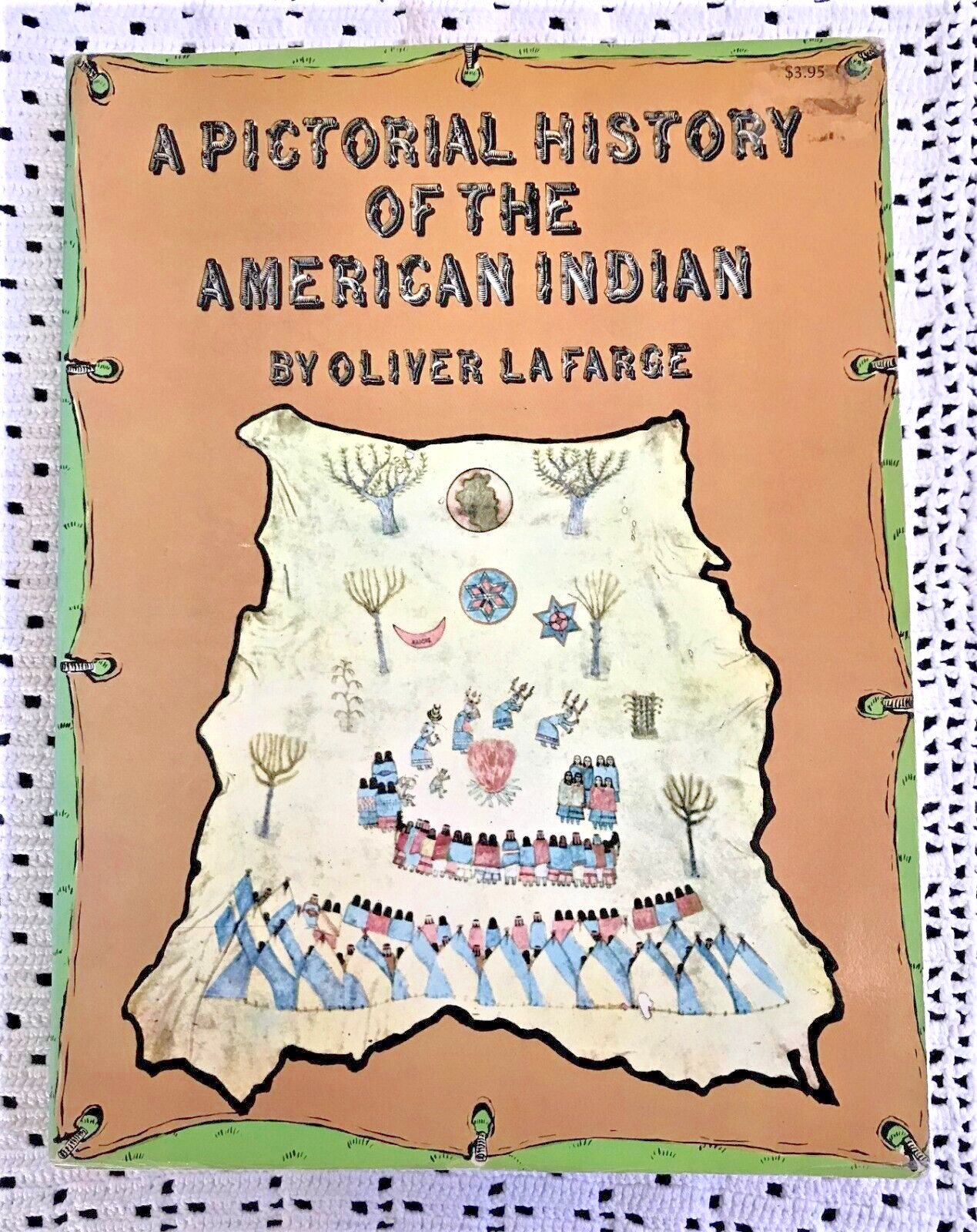 LaFarge &lsquo;Pictorial History of the American Indian&rsquo; 1956 (272 pages)