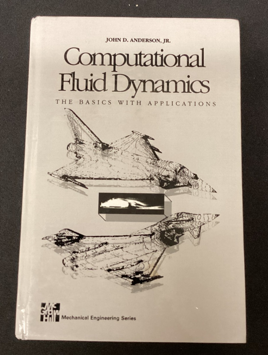 Computational Fluid Dynamics The Basics With Applications John D. Anderson HC