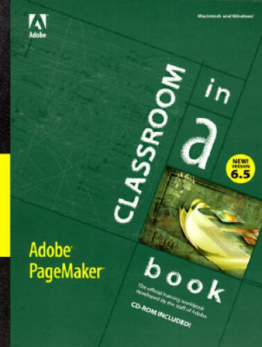 Adobe Pagemaker 6.5 Classroom in a Book – 1997 – with CD (NEW)