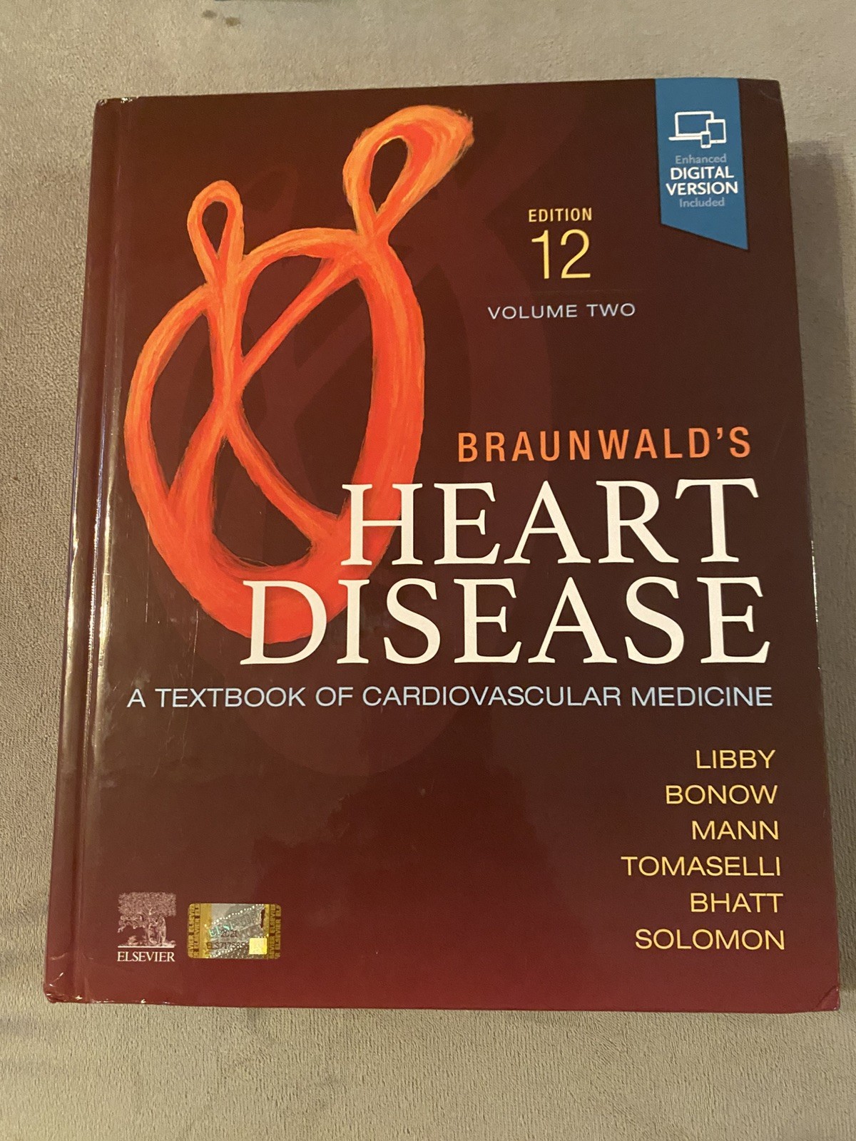 Braunwald&rsquo;s Heart Disease: A Textbook of Cardiovascular Medicine Volume 2