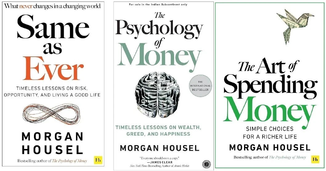 Morgan Housel 3 Books Set Psychology of Money, Same as Ever, Art of Spending PB
