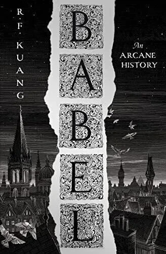 Babel: the most anticipated fantasy book of 2022 by Kuang, R.F. Paperback Book
