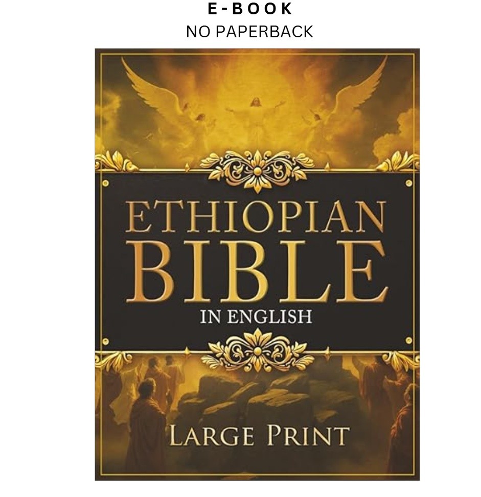 ETHIOPIAN BIBLE in English LARGE PRINT: The D, African Culture Scriptures 2025
