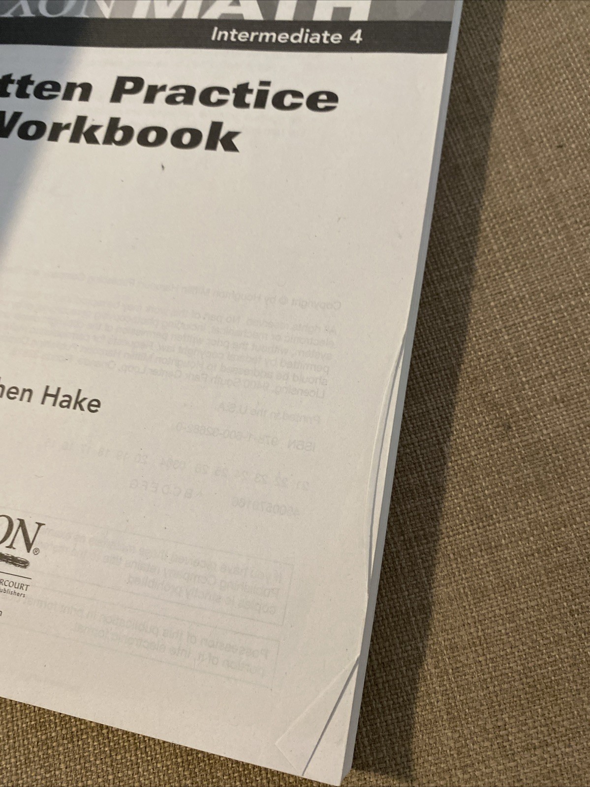 # Saxon Math Intermediate 4 Written Practice Workbook by Stephen Hake Paperback