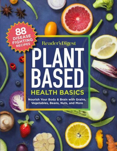 Reader&rsquo;s Digest Plant Based Health Basics: Nouris- 1621455513, paperback, Editor