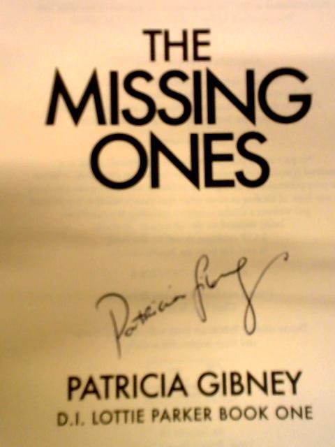 The Missing Ones (Patricia Gibney – 2017) (ID:31122)