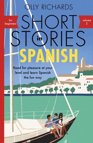 Short Stories in Spanish for Beginners, Paperback by Richards, Olly, Like New…