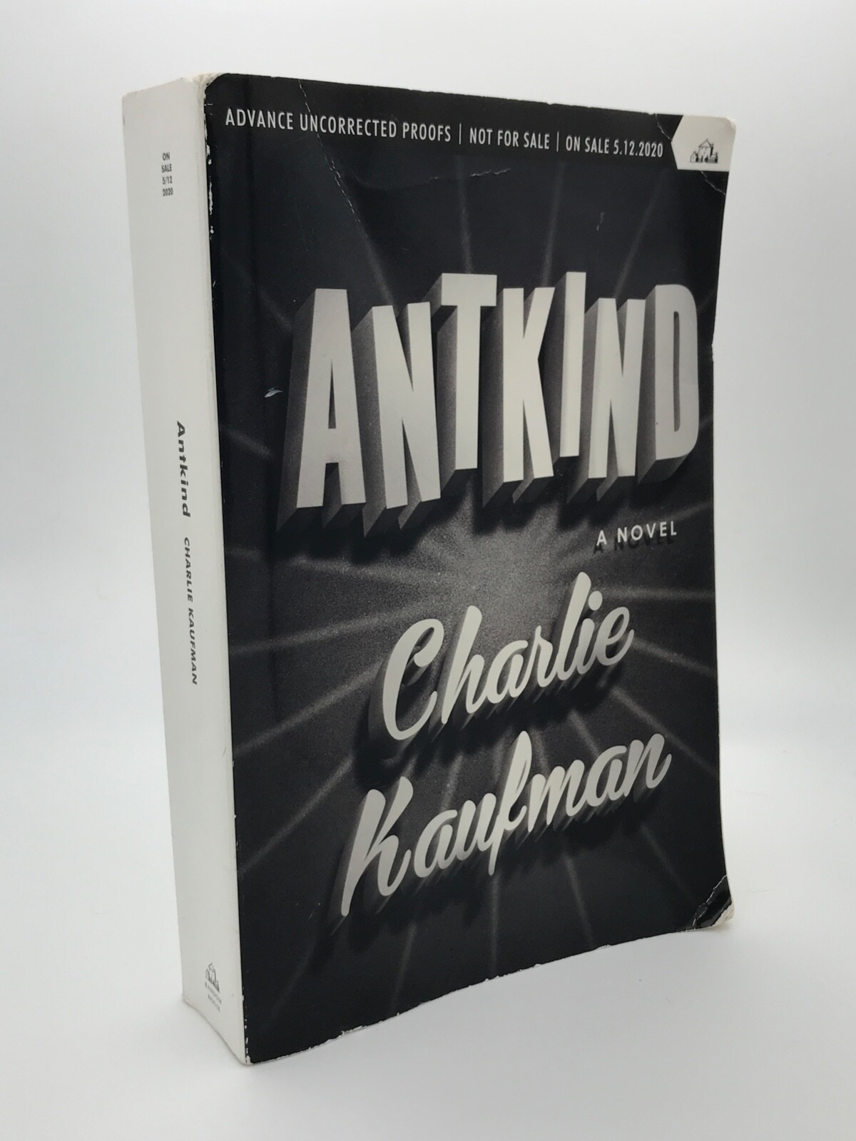 Charlie Kaufman / ANTKIND Uncorrected Proof (2020)