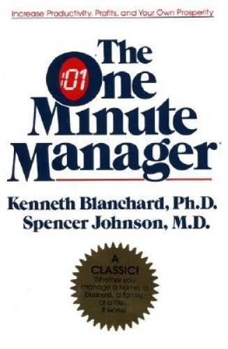 The One Minute Manager – Hardcover By Kenneth H. Blanchard – GOOD