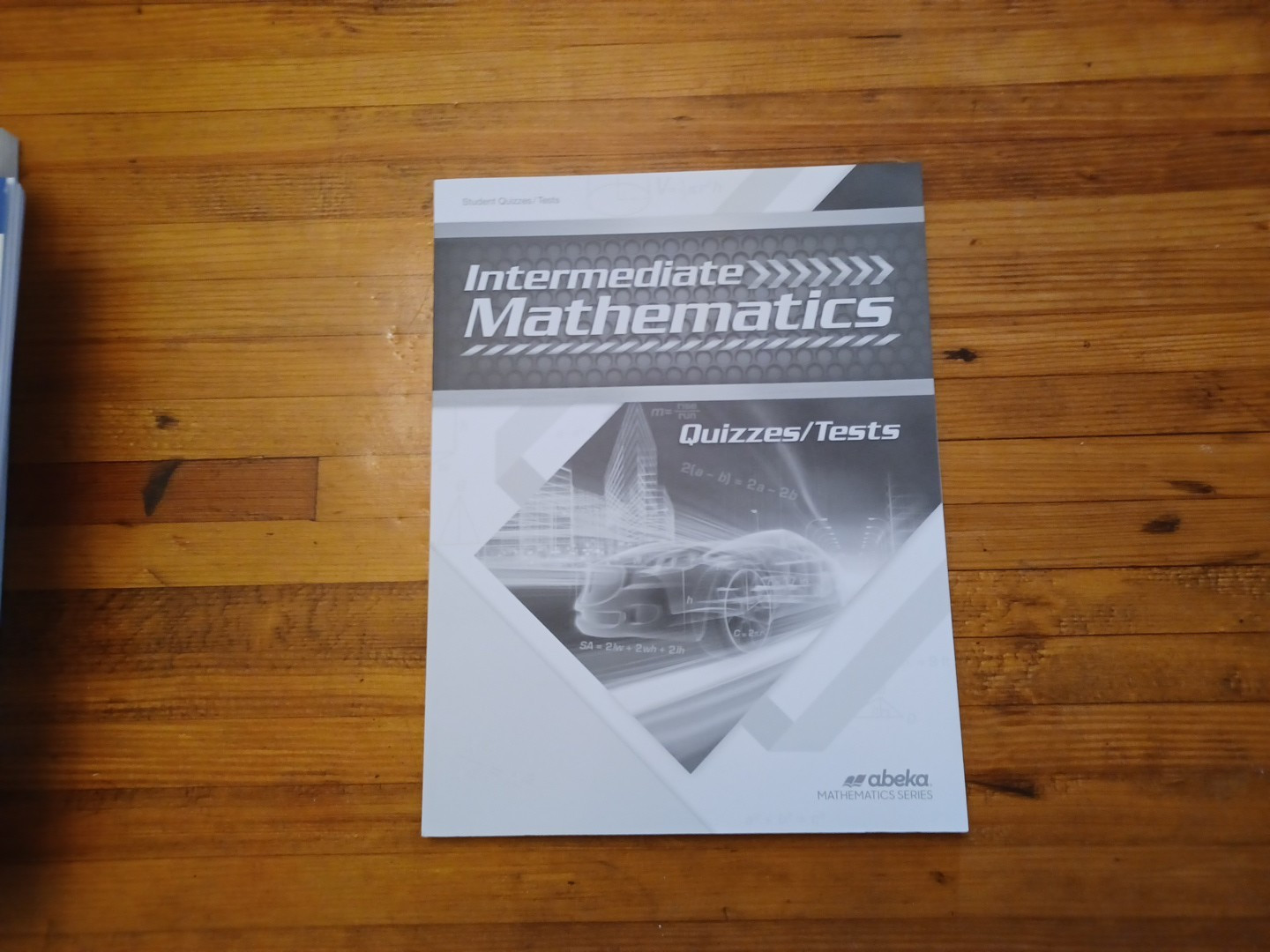 Abeka Intermediate Mathmatics student And Answers kit (5pc) text, quiz, keys