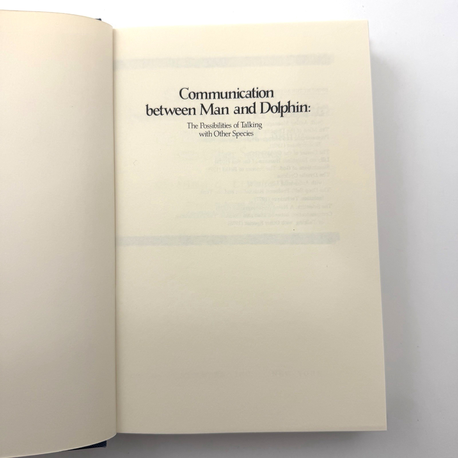 COMMUNICATION BETWEEN MAN & DOLPHIN John C. Lilly Hardcover First Edition DJ