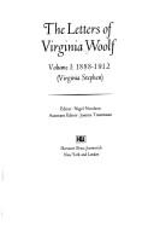The Letters of Virginia Woolf : Volume 1 1888-1912 Hardcover Wool