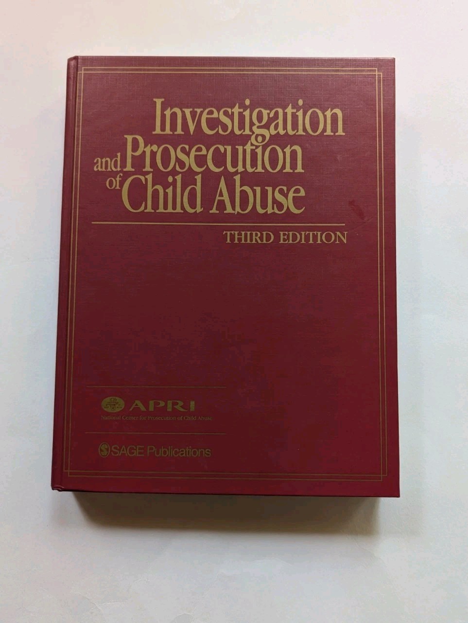 Investigation Prosecution Child Abuse 3rd Ed Hardcover APRI SAGE Manual CD-ROM