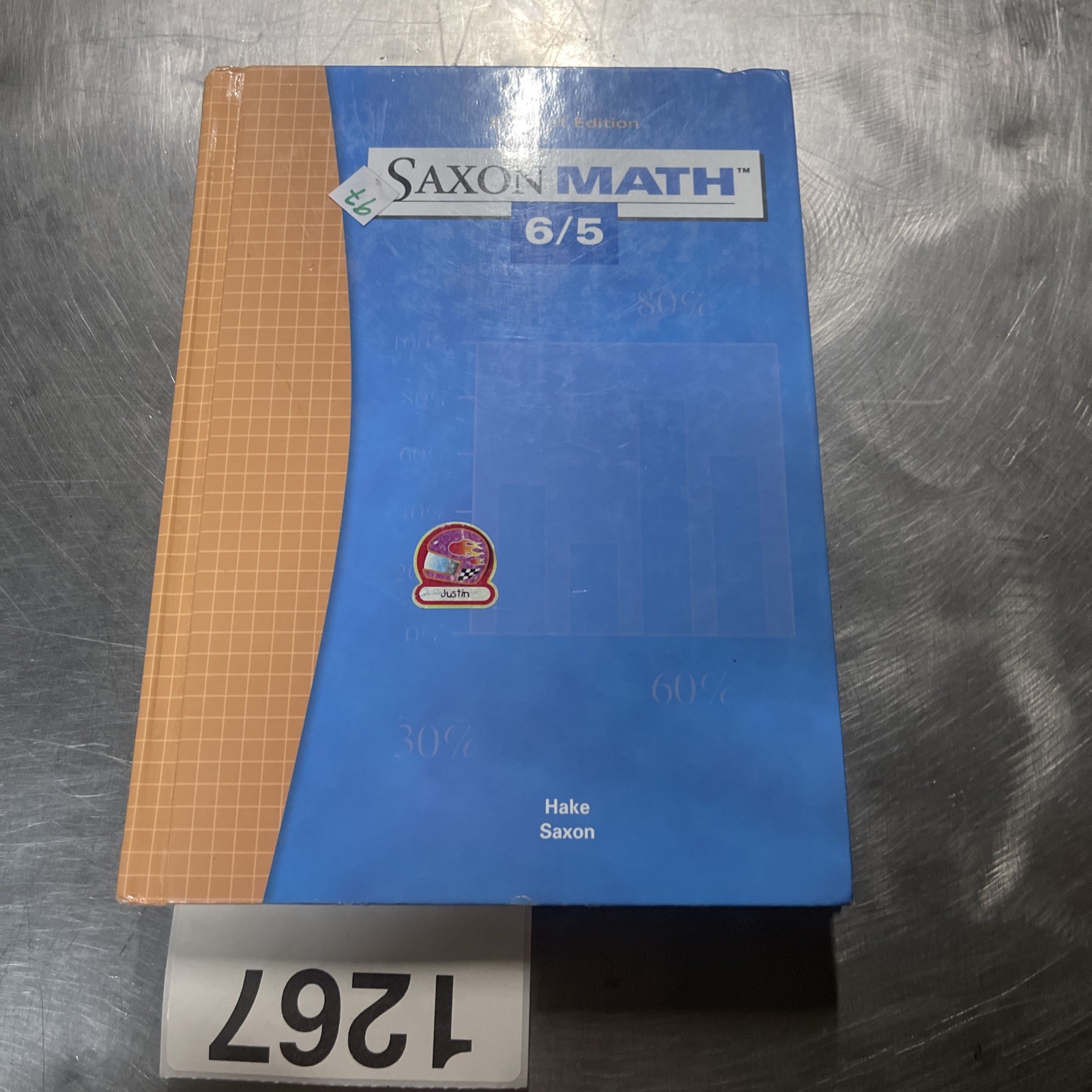 Saxon Math 6/5: Student Edition 2004 by John Saxon and Stephen Hake HC ACCEPTABL