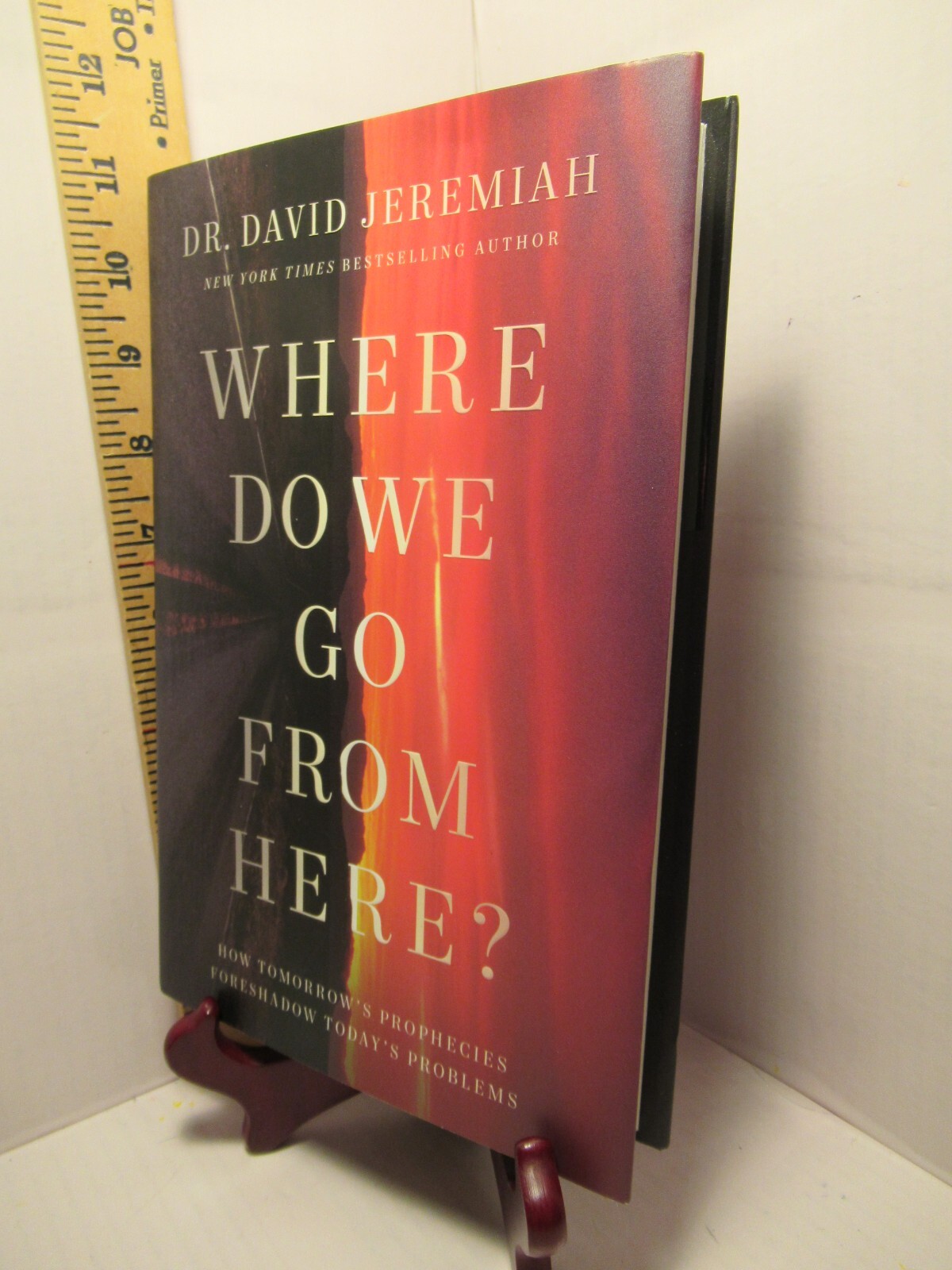 Where Do We Go from Here? / by dr. David Jeremiah.