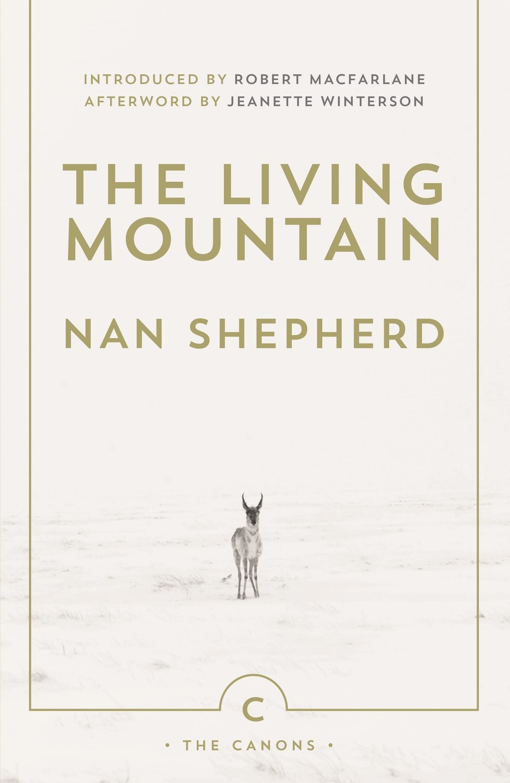 The Living Mountain: A Celebration of the Cairngorm Mountains of Scotland (C…