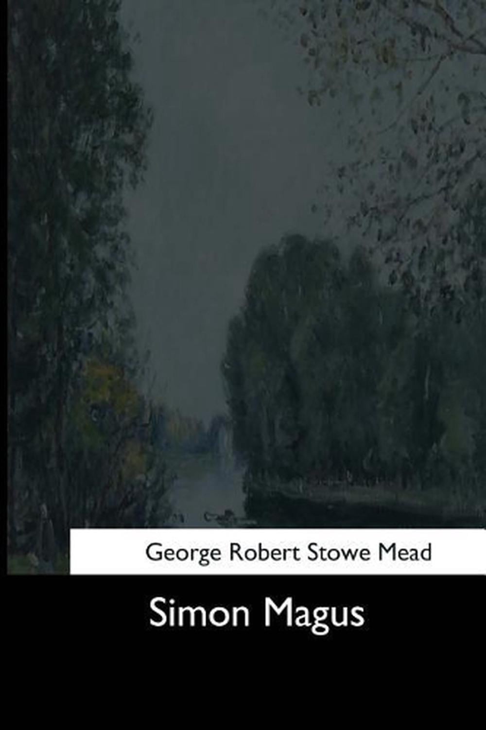 Simon Magus by G.R.S. Mead (English) Paperback Book