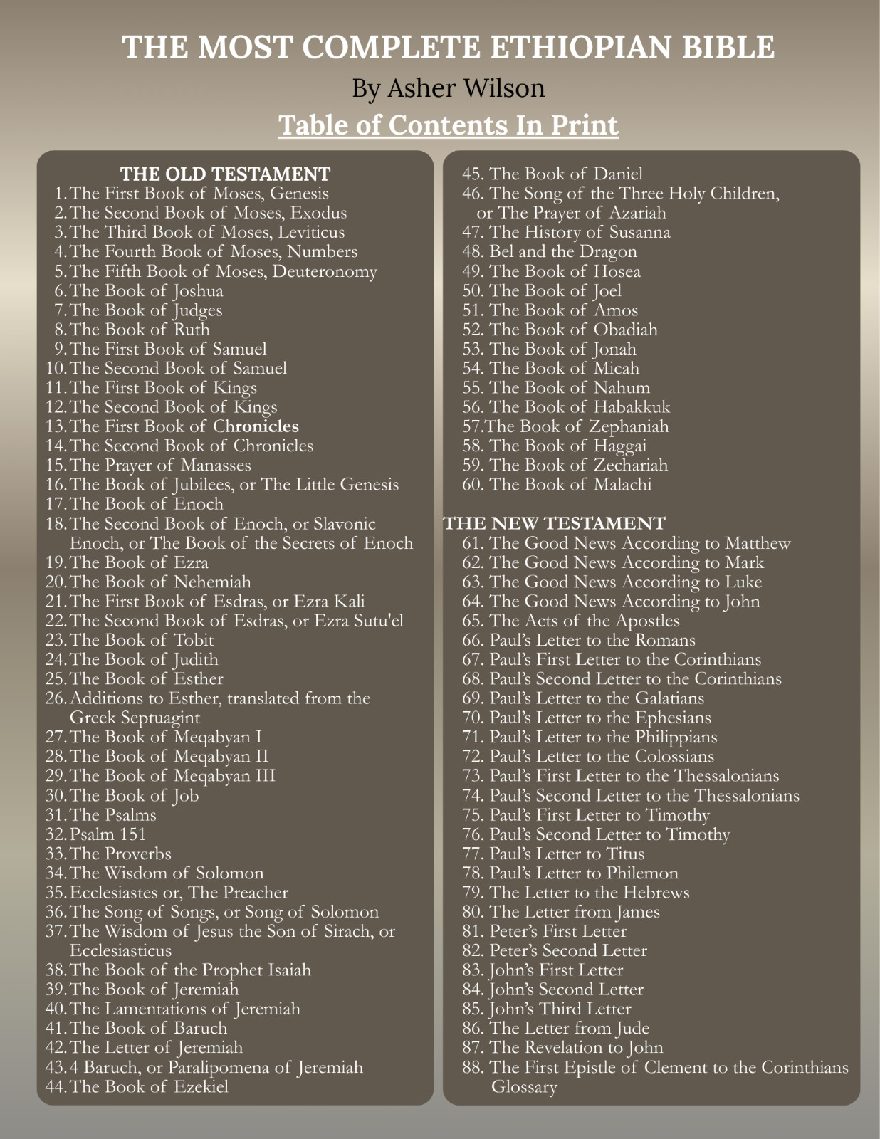THE COMPLETE ETHIOPIAN BIBLE: 88 Books including Missing Apocrypha (PAPERBACK)